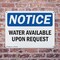 Signmission Water Available Upon Request, 10 in W x Rectangle, Plastic OS-2PACK-NS-P-710-L-18969 - alternate 5